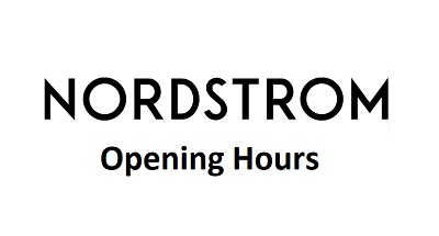 Nordstrom Opening Hours