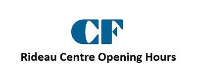 Rideau Centre Opening Hours